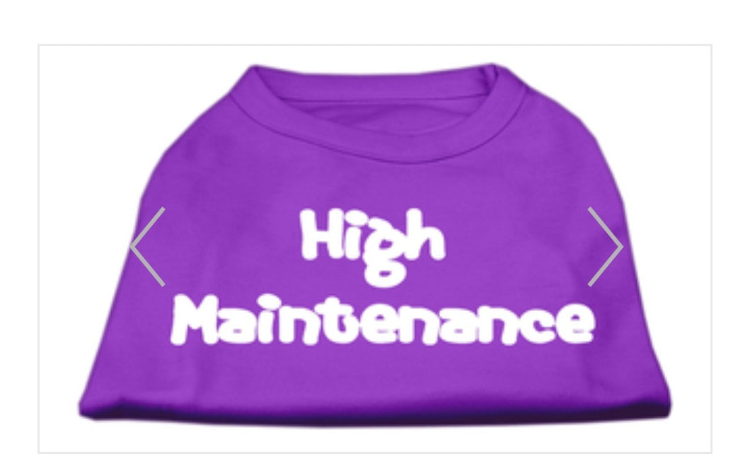 High Maintenance Dog Shirt - Purple