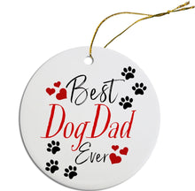 Load image into Gallery viewer, Ceramic Ornaments - Best Dog Mom/Dad Ever
