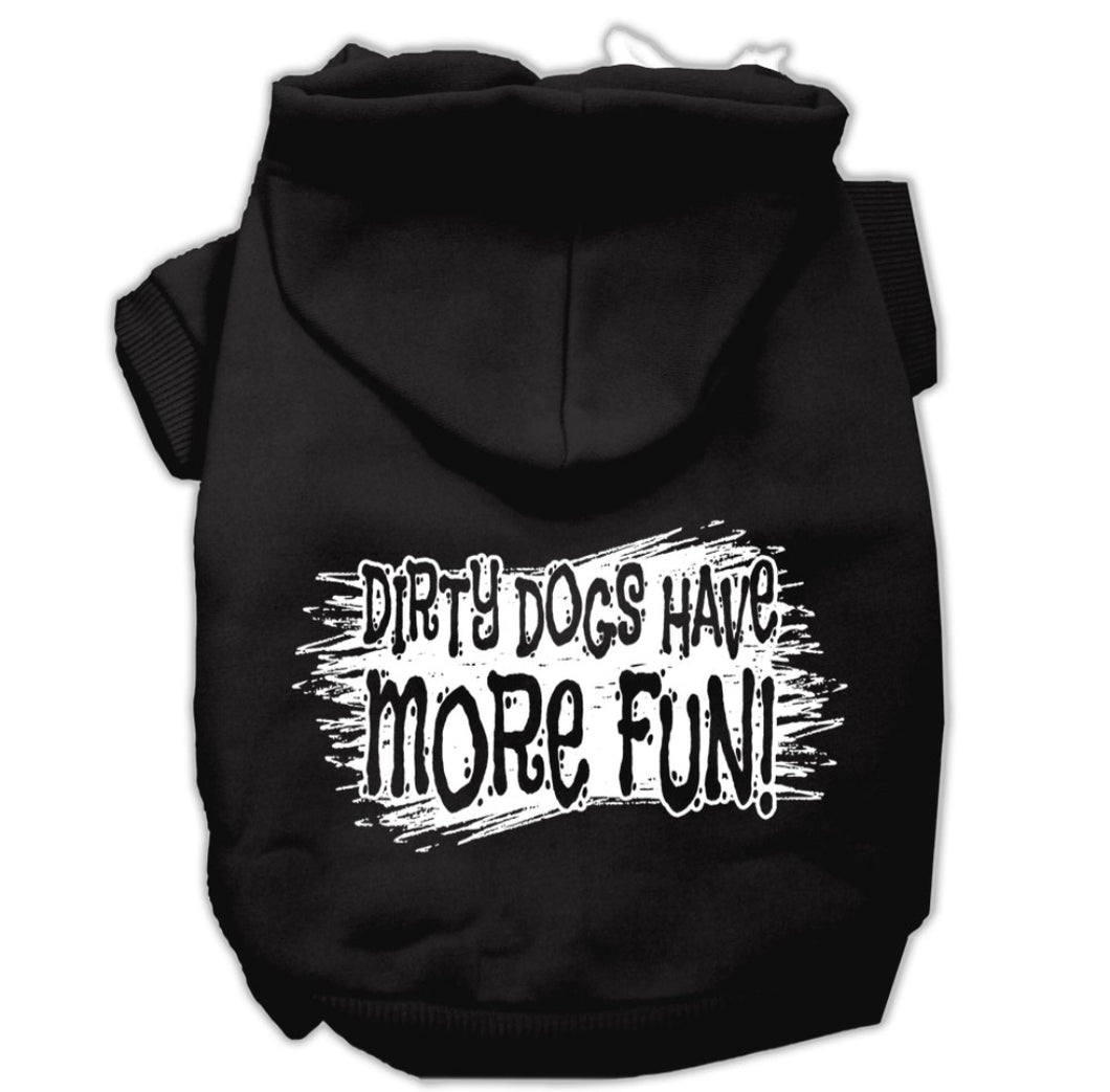 Dirty Dogs Have More Fun Screen Print Hoodie - Black